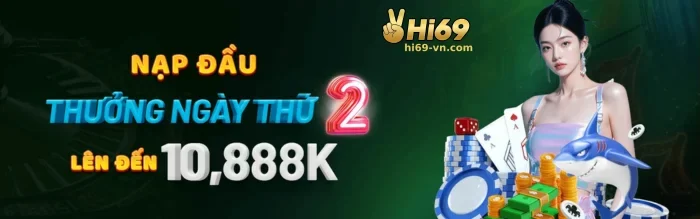 Bùng Nổ Khuyến Mãi Tại HI69 – Nhận Thưởng Cực Khủng Mỗi Ngày!